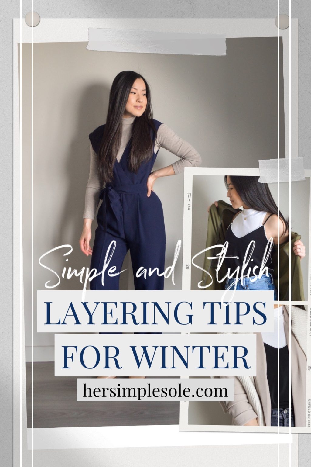Simple and Stylish Layering Tips for Winter - Her Simple Sole