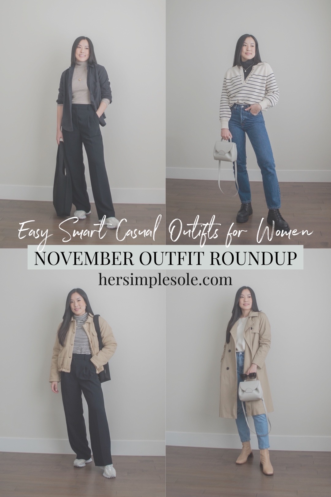Her Simple Sole - Easy Smart Casual Outfits for Women - November Outfit Roundup, fall outfit ideas, neutral late fall and early winter outfit ideas
